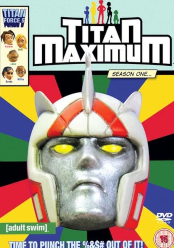 Titan Maximum - Season 1 Titan Maximum - Season 1