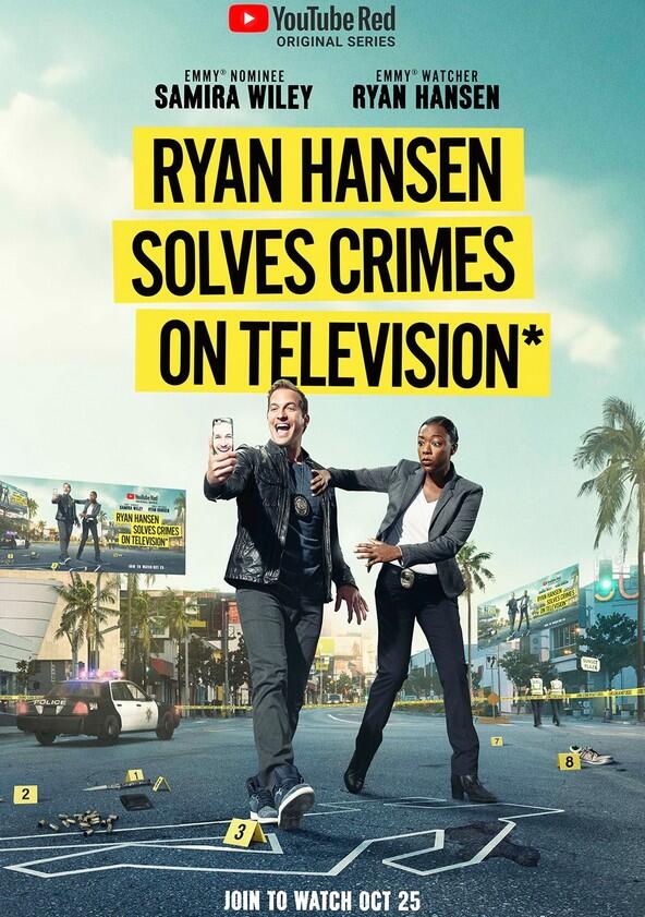 Ryan Hansen Solves Crimes on Television* - Season 1 Ryan Hansen Solves Crimes on Television* - Season 1