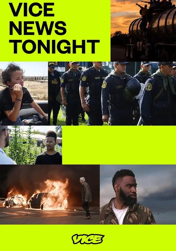 VICE News Tonight - Season 4 VICE News Tonight - Season 4