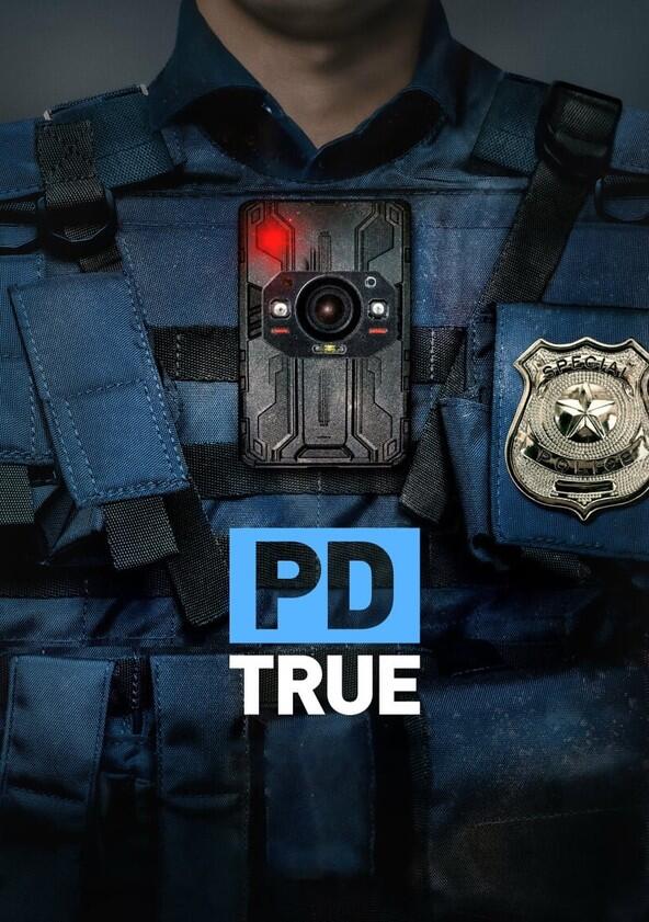 PD True - Season 1 PD True - Season 1