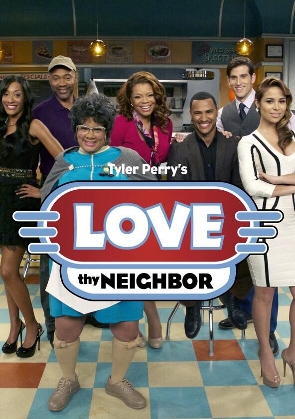 Tyler Perry's Love Thy Neighbor - Season 2