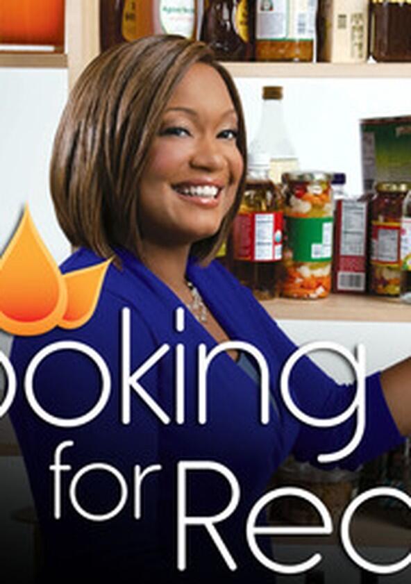 Cooking for Real - Season 1 Cooking for Real - Season 1