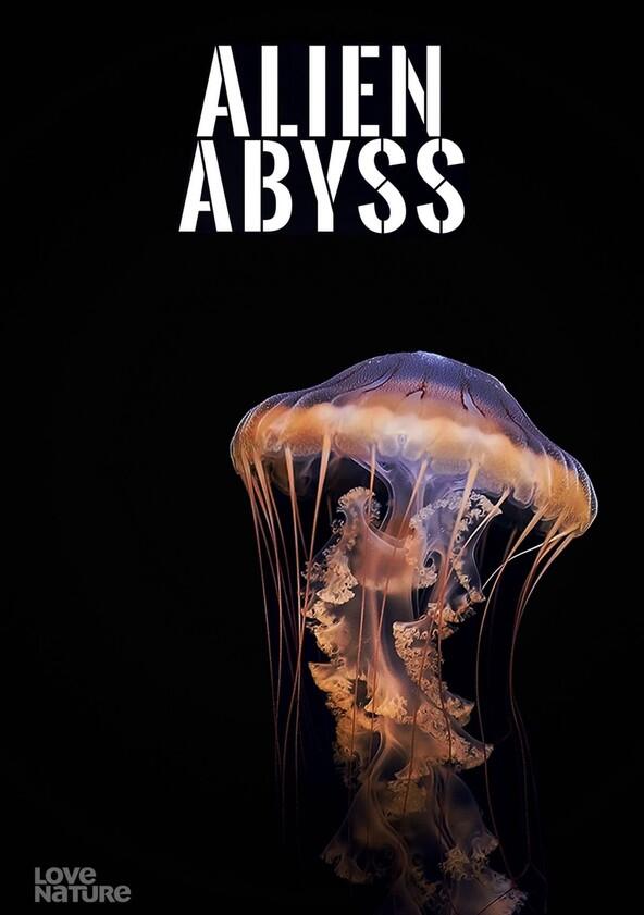 Alien Abyss - Season 1 Alien Abyss - Season 1