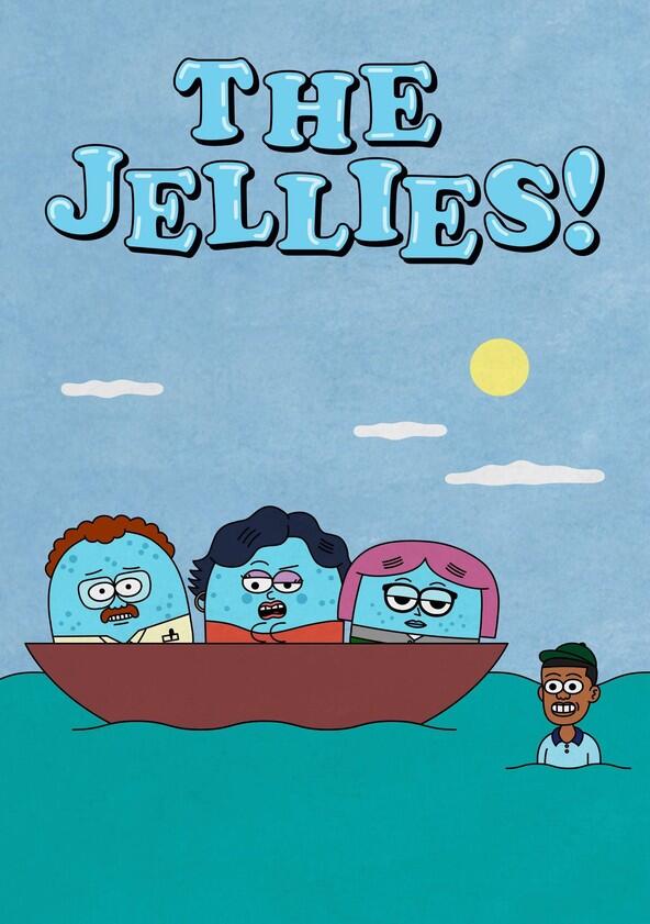 The Jellies! - Season 1 The Jellies! - Season 1