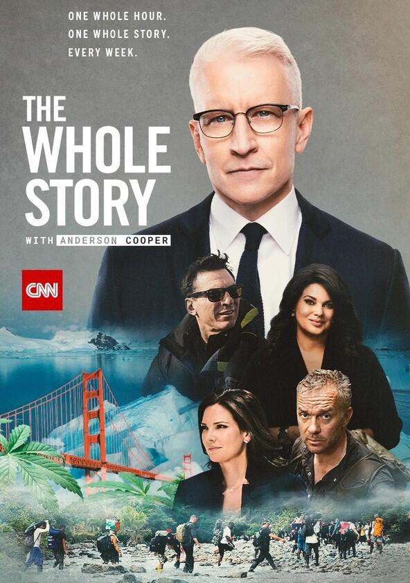 The Whole Story with Anderson Cooper - Season 3 The Whole Story with Anderson Cooper - Season 3
