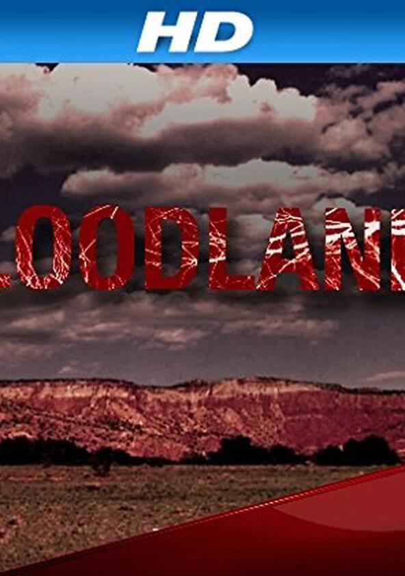 Bloodlands - Season 1 Bloodlands - Season 1