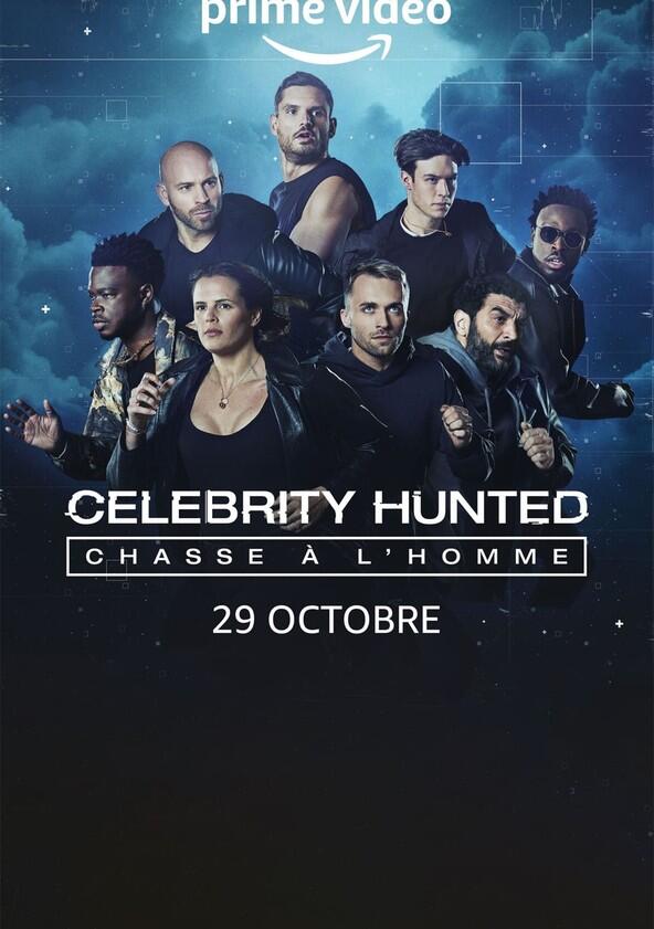 Celebrity Hunted : Chasse à l'homme - Season 1 Celebrity Hunted : Chasse à l'homme - Season 1