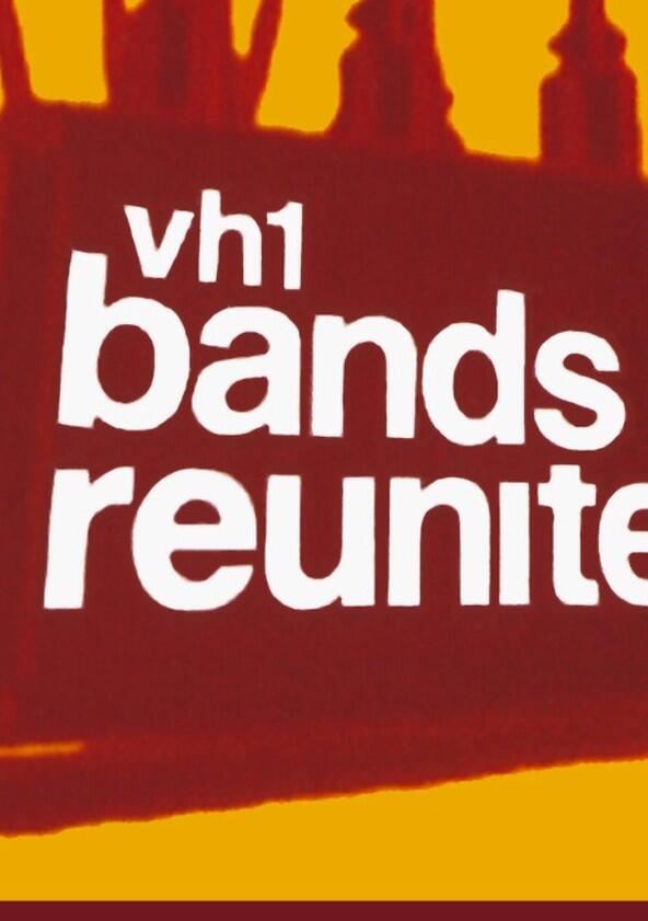 Bands Reunited - Season 2 Bands Reunited - Season 2