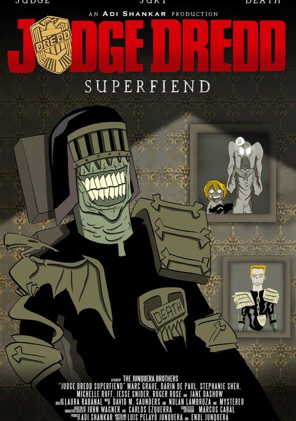 Judge Dredd: Superfiend - Season 1 Judge Dredd: Superfiend - Season 1