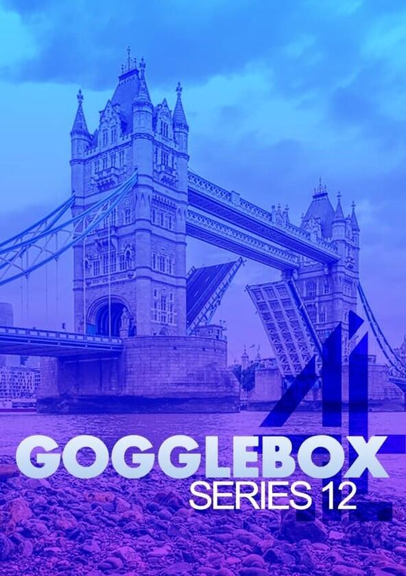 Gogglebox - Season 12 Gogglebox - Season 12
