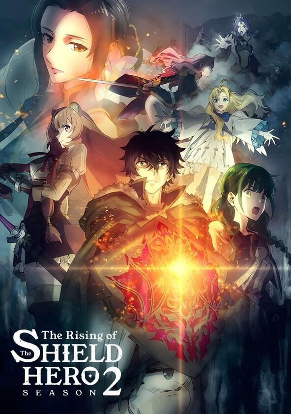 The Rising of the Shield Hero - Season 2 The Rising of the Shield Hero - Season 2