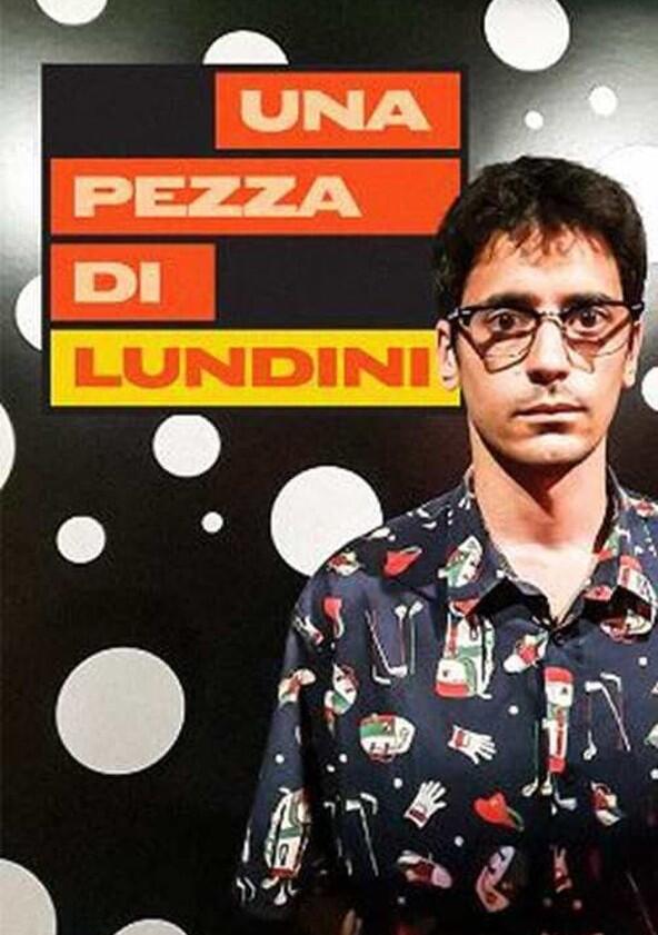Una pezza di Lundini - Season 1 Una pezza di Lundini - Season 1