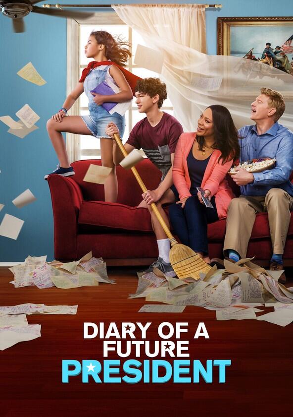 Diary of a Future President - Season 1 Diary of a Future President - Season 1