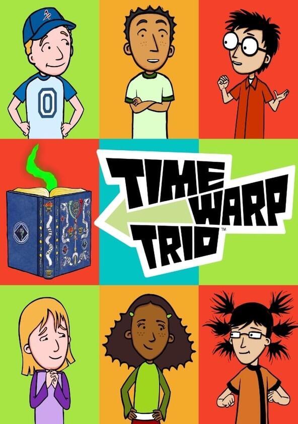 Time Warp Trio - Season 1 Time Warp Trio - Season 1