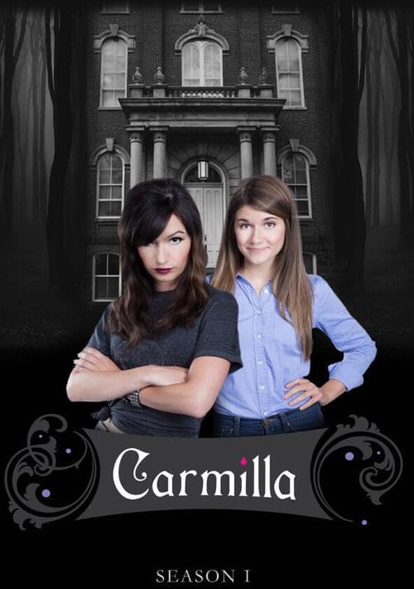 Carmilla - Season 1 Carmilla - Season 1