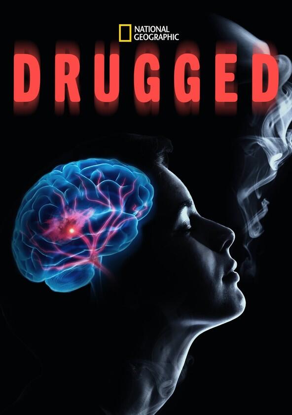 Drugged - Season 2