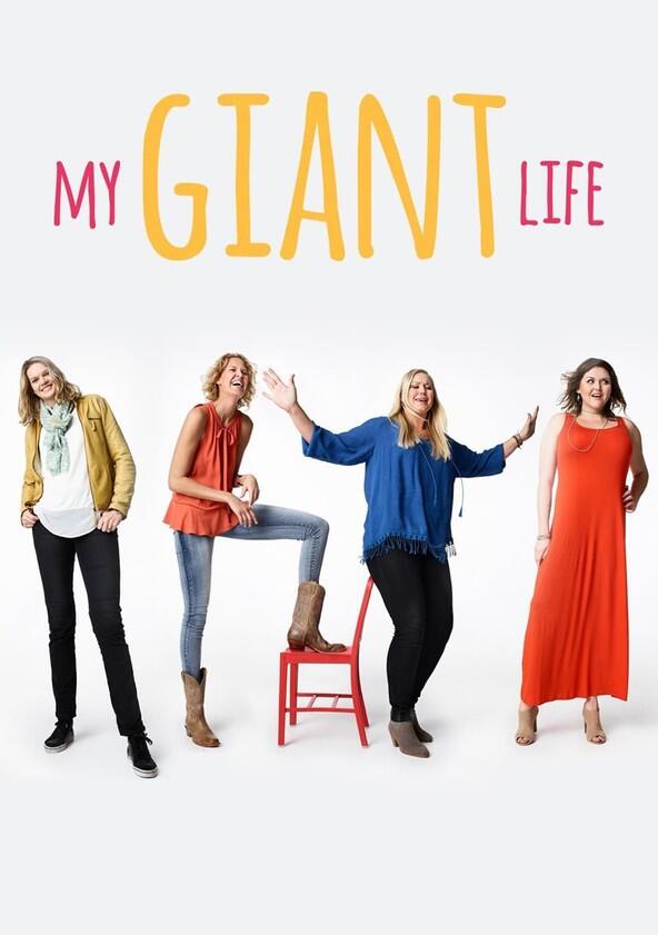 My Giant Life - Season 1 My Giant Life - Season 1