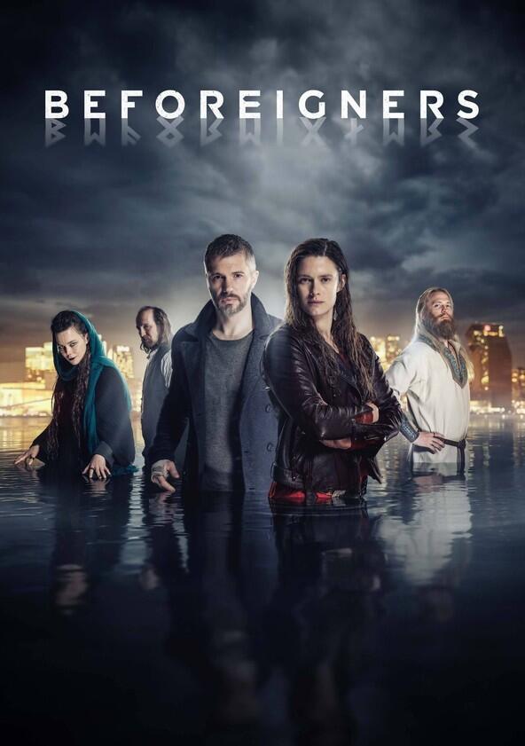 Beforeigners - Season 2 Beforeigners - Season 2
