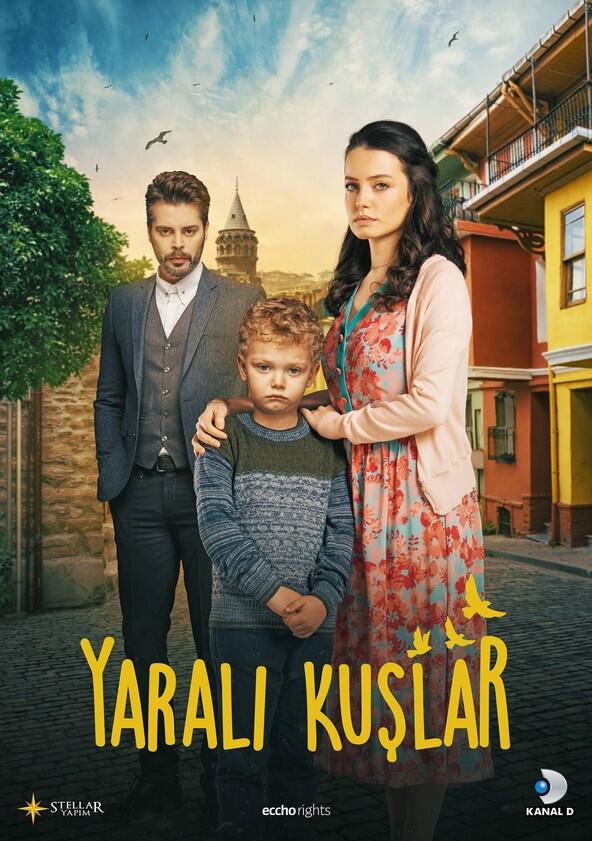 Yaralı Kuşlar - Season 1
