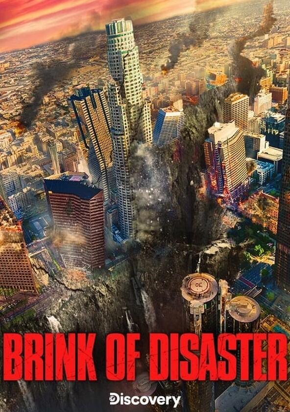 Brink of Disaster - Season 1 Brink of Disaster - Season 1