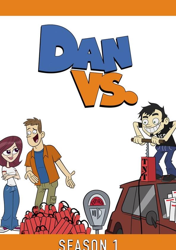Dan vs. - Season 1 Dan vs. - Season 1
