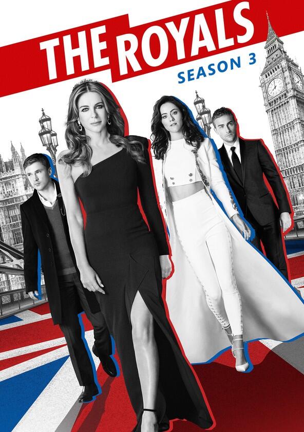 The Royals - Season 3 The Royals - Season 3