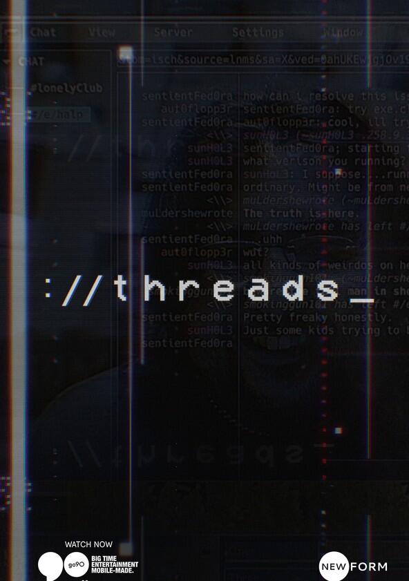 Threads - Season 1 Threads - Season 1