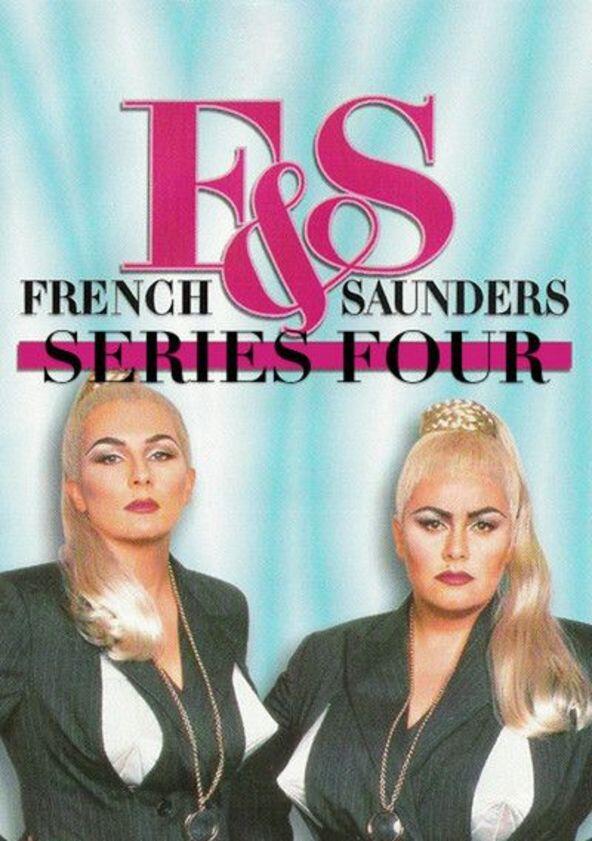 French and Saunders - Season 4 French and Saunders - Season 4