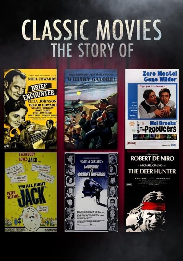 Classic Movies: The Story of... - Season 2 Classic Movies: The Story of... - Season 2