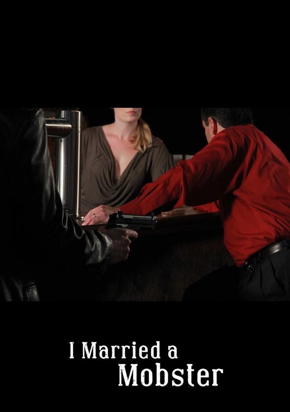 I Married a Mobster - Season 2 I Married a Mobster - Season 2