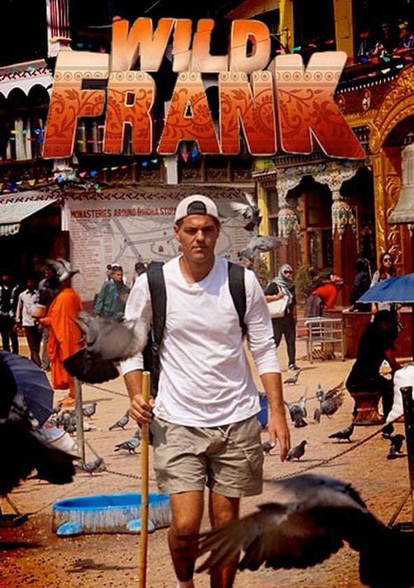 Wild Frank - Season 3 Wild Frank - Season 3