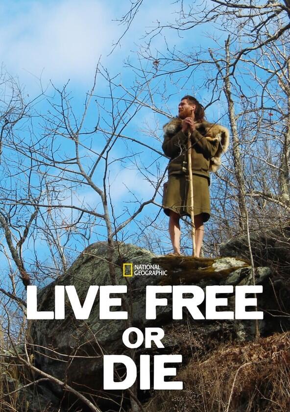 Live Free or Die - Season 1 Live Free or Die - Season 1