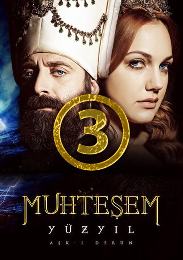 Muhteşem Yüzyıl - Season 3 Muhteşem Yüzyıl - Season 3