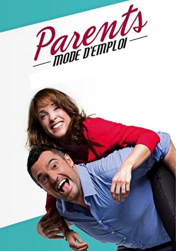 Parents mode d'emploi - Season 2