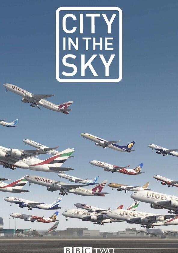 City in the Sky - Season 1 City in the Sky - Season 1