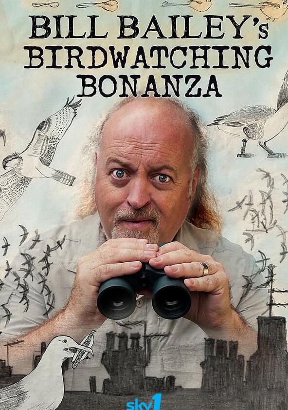 Bill Bailey's Birdwatching Bonanza - Season 1 Bill Bailey's Birdwatching Bonanza - Season 1