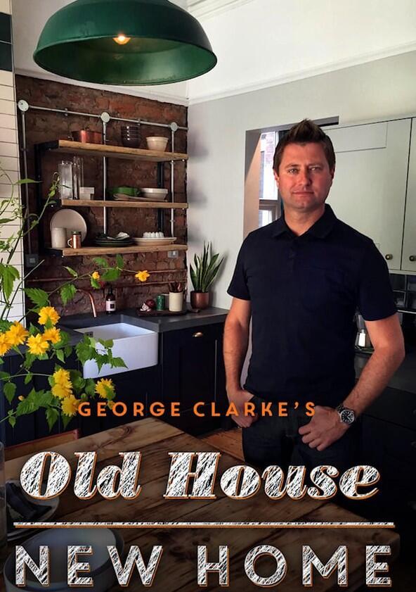 George Clarke's Old House, New Home - Season 8