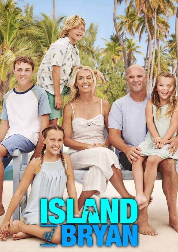 Island of Bryan - Season 1 Island of Bryan - Season 1