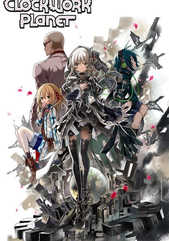 Clockwork Planet - Season 1 Clockwork Planet - Season 1