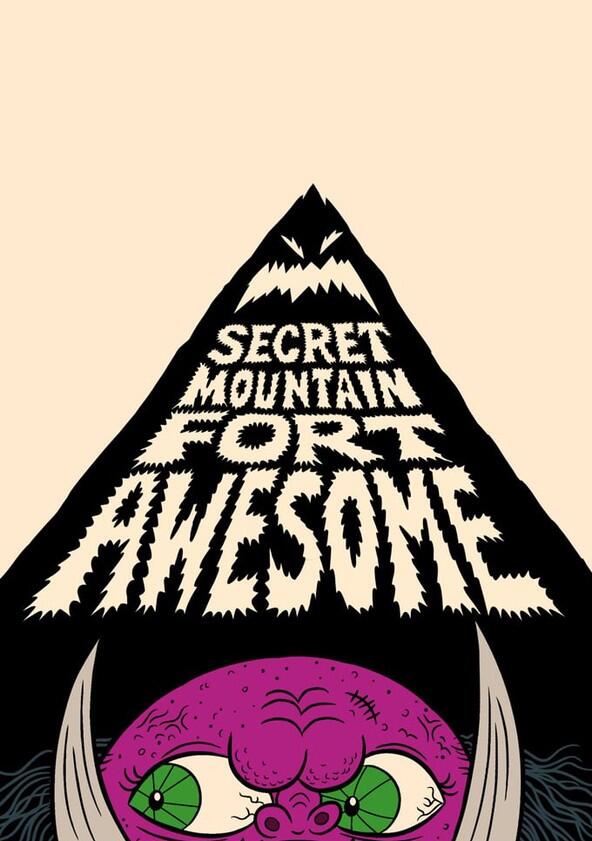 Secret Mountain Fort Awesome - Season 2 Secret Mountain Fort Awesome - Season 2