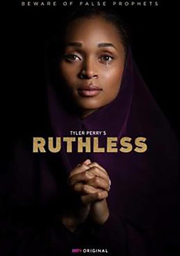 Tyler Perry's Ruthless - Season 1