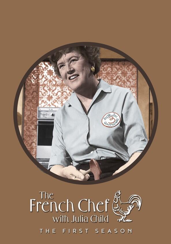 Julia Child: The French Chef - Season 1 Julia Child: The French Chef - Season 1