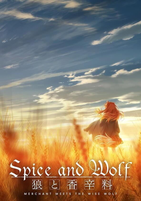 Spice and Wolf: Merchant Meets the Wise Wolf - Season 1 Spice and Wolf: Merchant Meets the Wise Wolf - Season 1