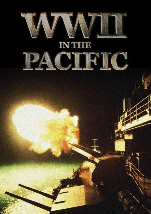 WWII in the Pacific - Season 1 WWII in the Pacific - Season 1