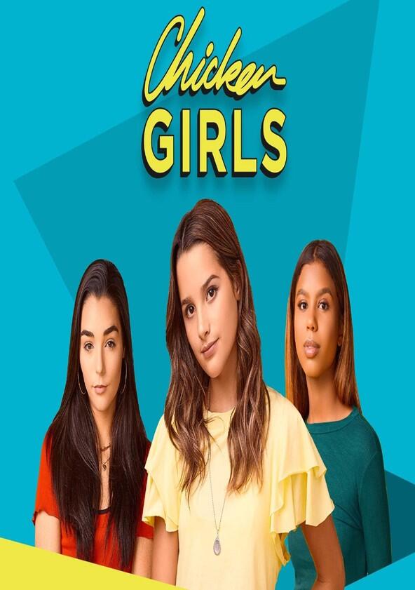 Chicken Girls - Season 8 Chicken Girls - Season 8