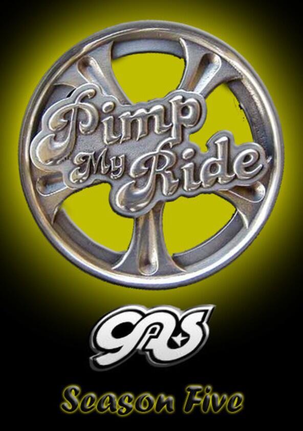Pimp My Ride - Season 5 Pimp My Ride - Season 5