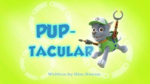 Pup-Tacular Pup-Tacular