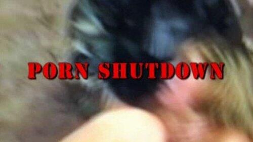 Porn Shutdown Porn Shutdown