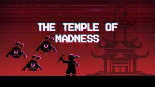 The Temple of Madness The Temple of Madness