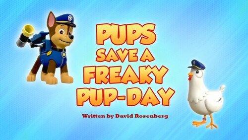 Pups Save a Freaky Pup-Day Pups Save a Freaky Pup-Day